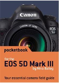 Canon EOS 5D Mark III manual. Camera Instructions.